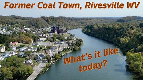 What Happened To This Once Thriving Coal Town? Rivesville, WV #coaltrain #smalltowns #roadtrip