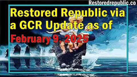 Restored Republic via a GCR Update as of February 9, 2026 - Judy Byington