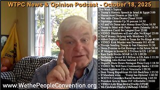 We the People Convention Weekly News & Opinion 10-18-25