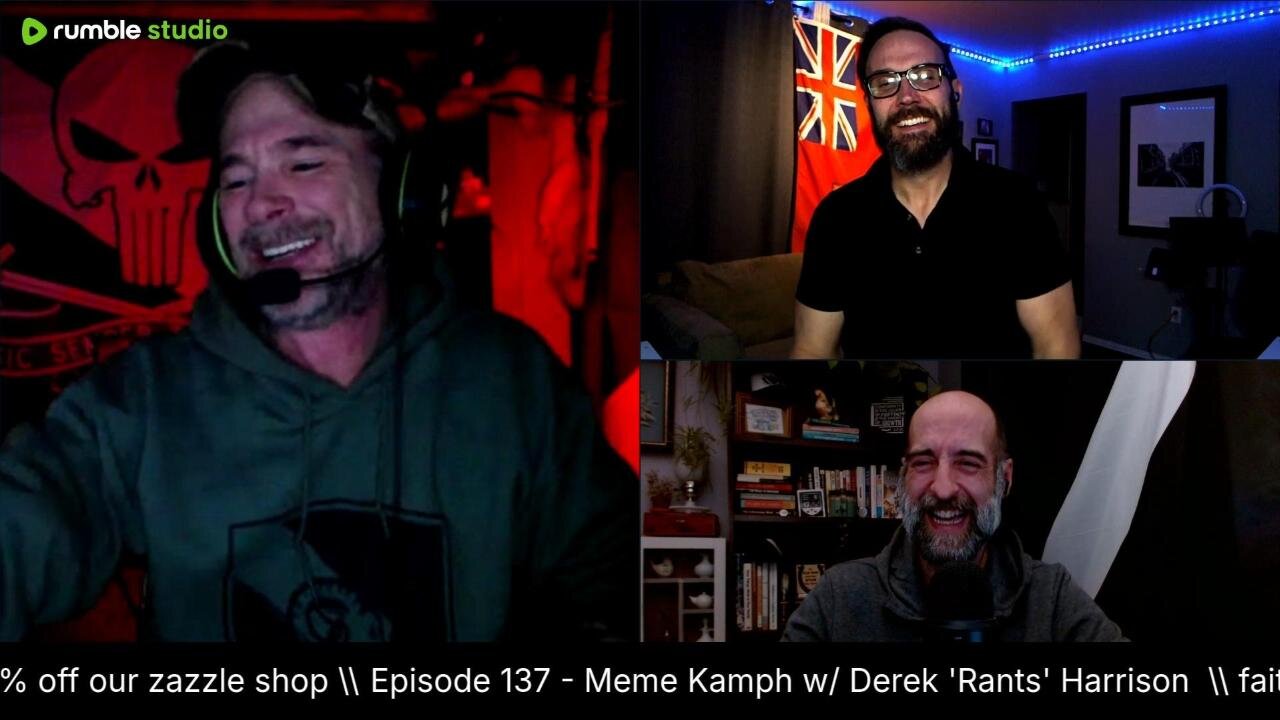 Chat w/ Derek 'Rants' Harrison - clip from 137 - Meme Kampf w/ Derek 'Rants' (Jan 9th, 2025)