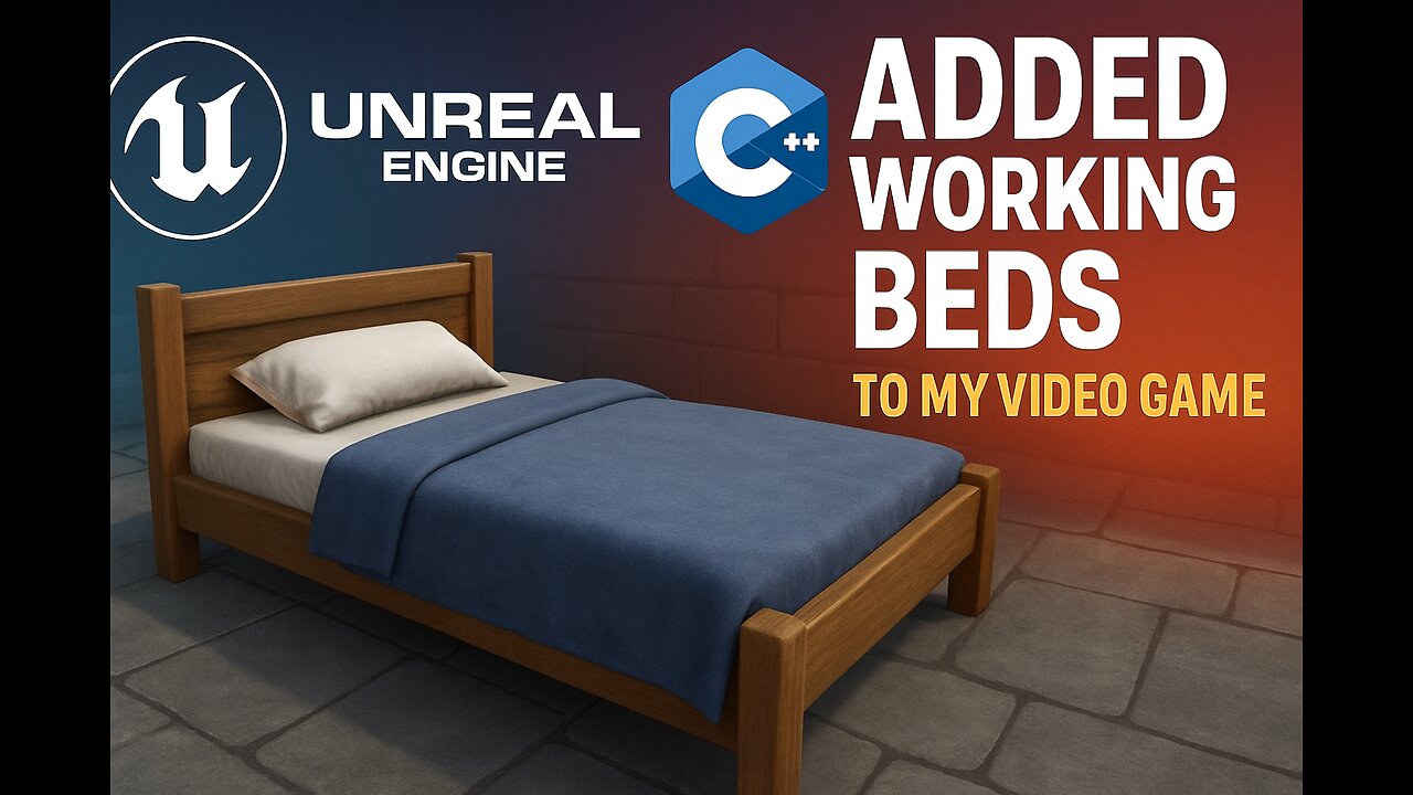 Finally Adding a Working Bed to My Survival Game (UE5 C++ Ep 155)