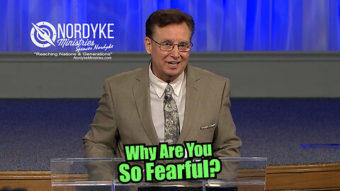 "Why Are You So Fearful?" - Spencer Nordyke