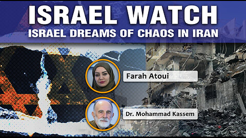 Israel Watch - Israel dreams of chaos in Iran 07 01 2026 Ep343