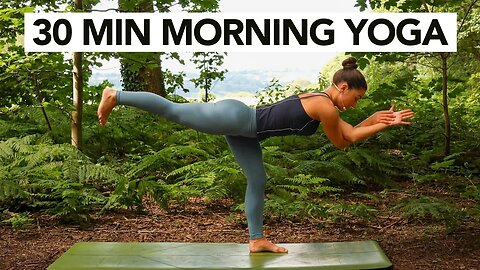 30 Min Morning Yoga Flow | Every Day Full Body Yoga