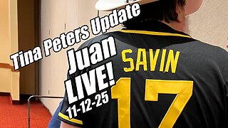 Juan O'Savin LIVE. Tina Peters Update! B2T Show, Nov 12, 2025