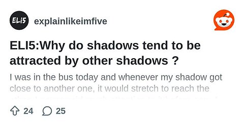 SHADOWS DO NOT ALWAYS 🢢 BEHAVE AS THEY SHOULD