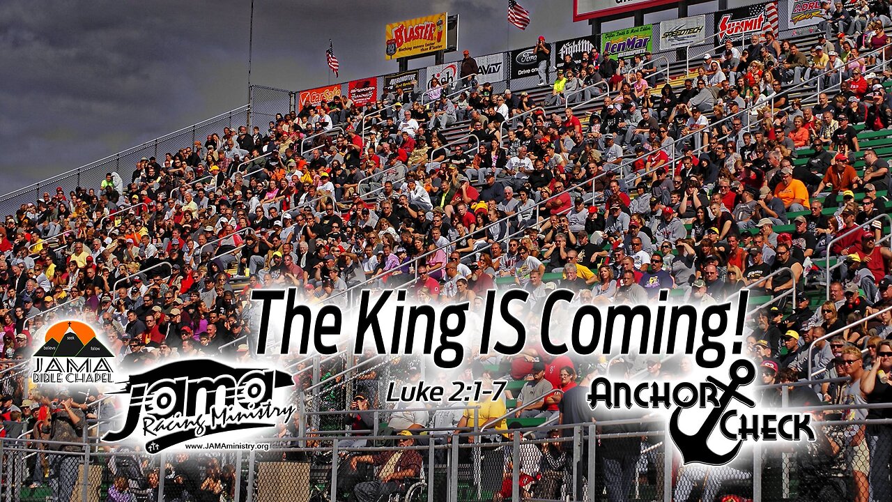 The King IS Coming
