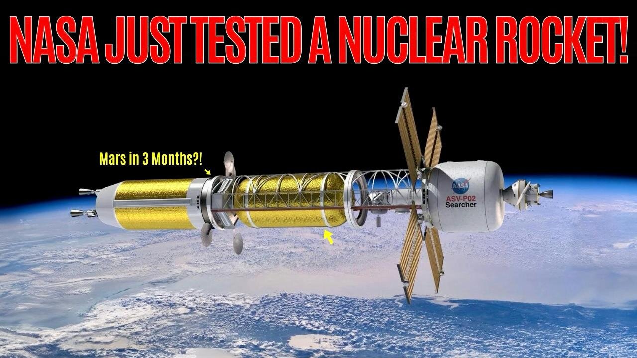 NASA Just Tested a Nuclear Rocket – Mars in 3 Months?!