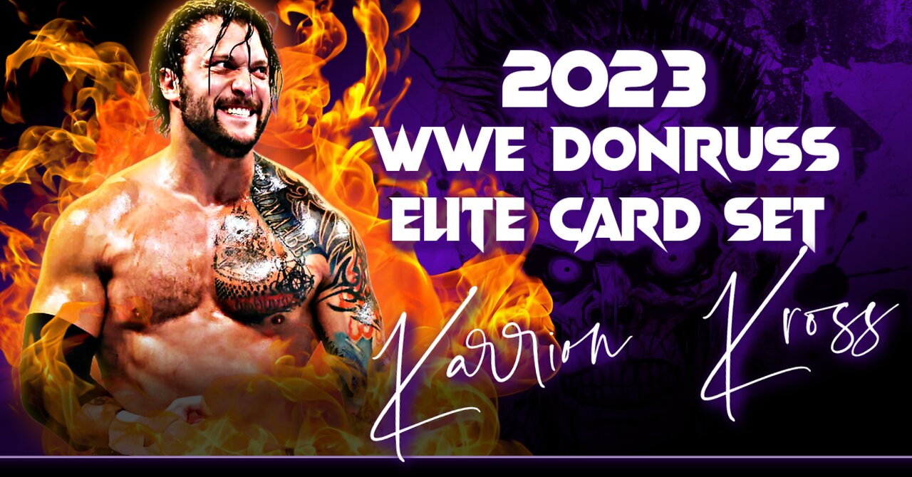 Can I Pull Every WWE Card in Donruss Elite 2023? Let’s Start!
