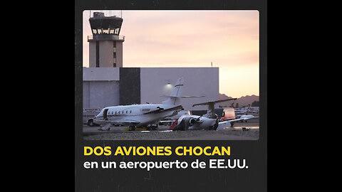 Jet privado choca con otro avión en un aeropuerto de EE.UU.