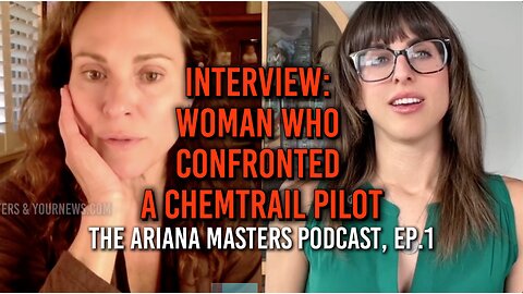 I INTERVIEWED THE WOMAN WHO CONFRONTED A CHEMTRAIL PILOT LAST WEEK!