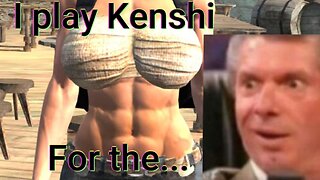 I play Kenshi for the...