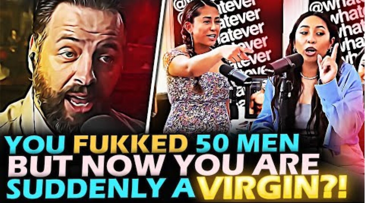 BORN-AGAIN Virgin gets WRECKED by Andrew for saying men should ACCEPT her 304 past