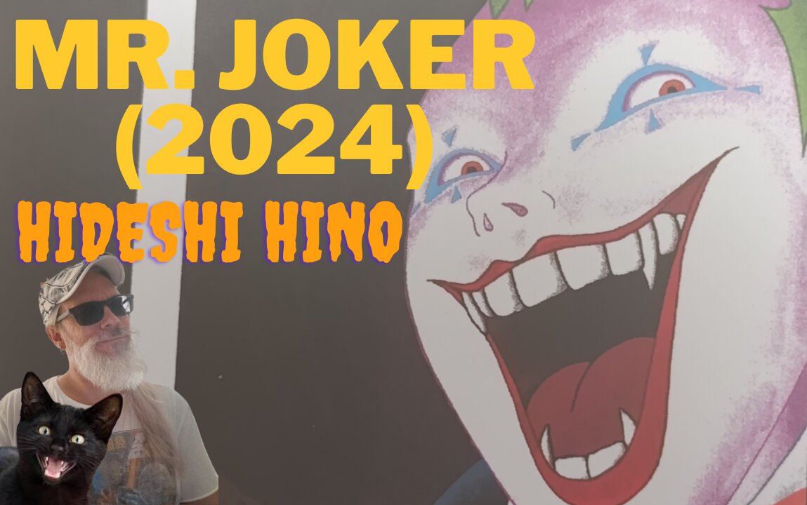 Mr. Joker (La Cúpula, 2024) Hideshi Hino