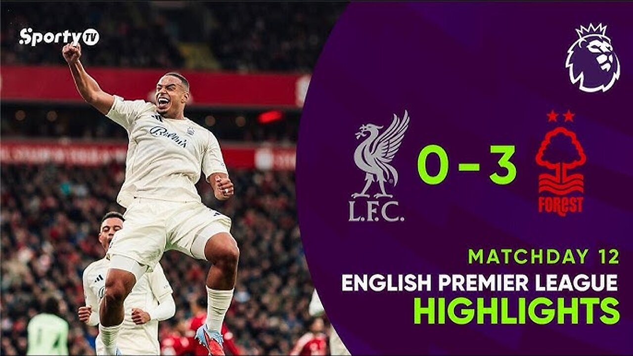 Liverpool FC vs Nottingham Forest game highlights