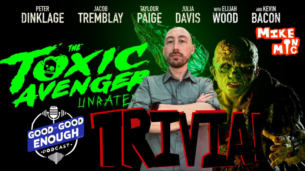 The Toxic Avenger TRIVIA!