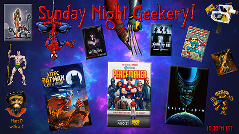 Sunday Night Geekery 195