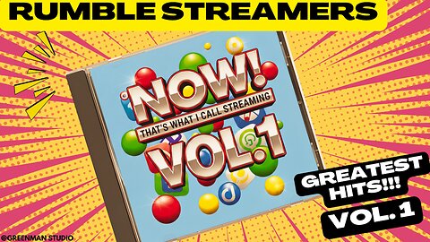 RUMBLE STREAMERS GREATEST HITS VOL. 1 W/Greenman Reports