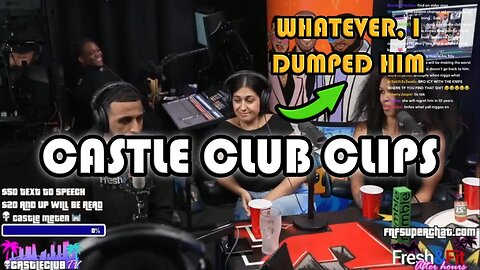 Castle Club Chick Claimed That She DUMPED Her Ex But Got CAUGHT Lying