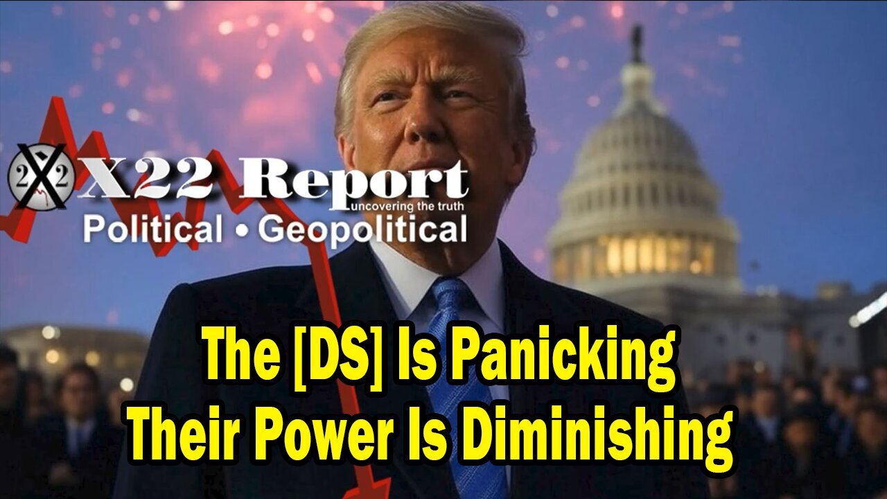 NEW X22 Report Situation Update 01.15.24: The [DS] Is Panicking Their Power Is Diminishing