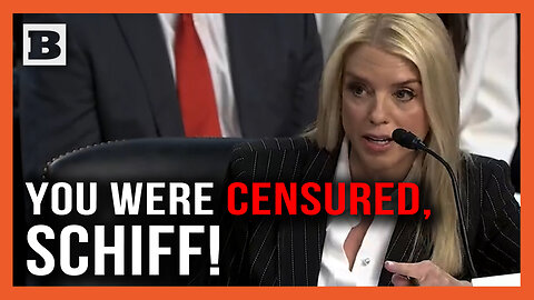 "You Were Censured by Congress, Senator!" — Pam Bondi and "Shifty" Senator Adam Schiff Spar