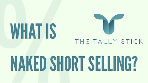 Naked Short Selling