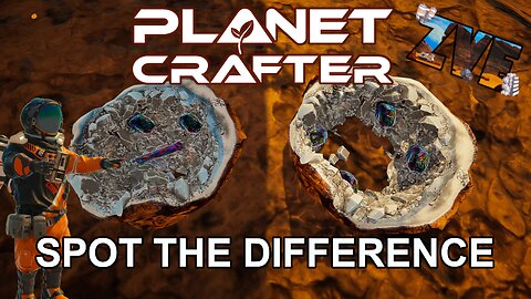 Spot The Difference - EP 7 The Planet Crafter: Humble