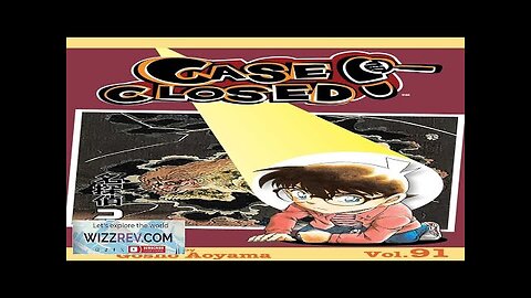 Case Closed: Volume 91 Review