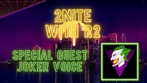 2NITE with R2 | Your Favorite Movies with Joker Voice | Ep. 001