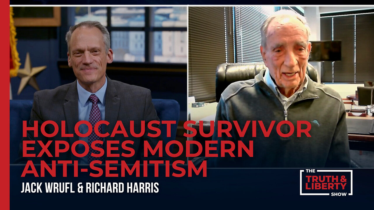 Holocaust Survivor Exposes Modern Anti-Semitism - with Jack Wurfl on The Truth & Liberty Show