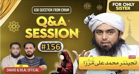 156-Live Q & A Session With Engineer Muhammad Ali Mirza (27-Dec-2024)