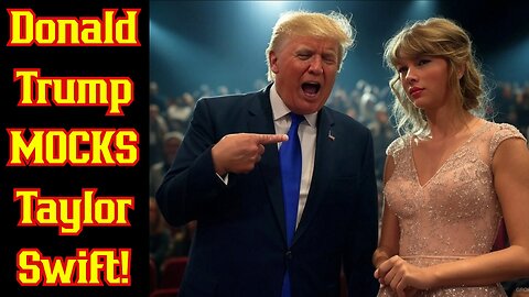 Donald Trump Trolls Taylor Swift After She Gets Booed At The Superbowl!