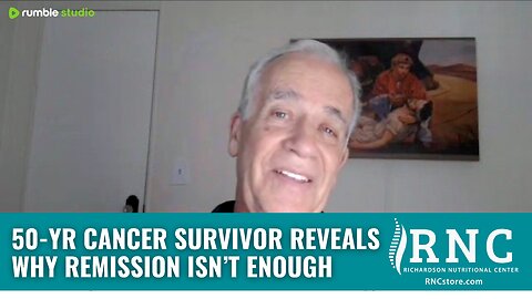 50-Yr Cancer Survivor Reveals Why Remission Isn’t Enough (Conservative Patriot Nation w/Rick Hill)