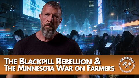 The Blackpill Rebellion & The Minnesota War on Farmers