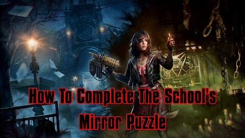 Tormented Souls 2: School Mirror Guide