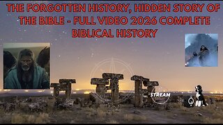 The Forgotten History, Hidden Story of the Bible - Full Video 2026 Complete Biblical History.
