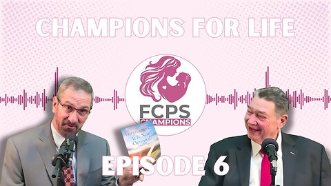 CHAMPIONS FOR LIFE PODCAST #6 - David Childers
