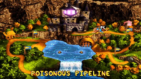 D.K.C. 3™ : DIXIE KONG'S Double Trouble! / ACT #7. KAOS KORE / A7#5. POISONOUS PIPELINE! DK