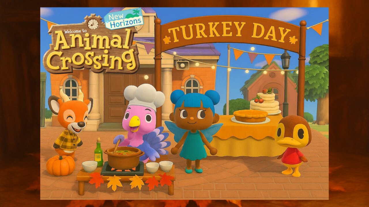 Happy Thanksgiving! ~Animal Crossing New Horizons Turkey Day Event~