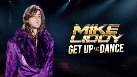 MIKE LIDDY - GET UP AND DANCE