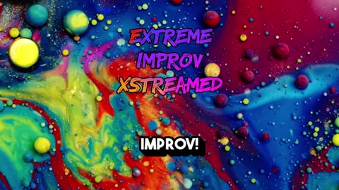 Extreme Improv Xstreamed #657 December 4th 2025