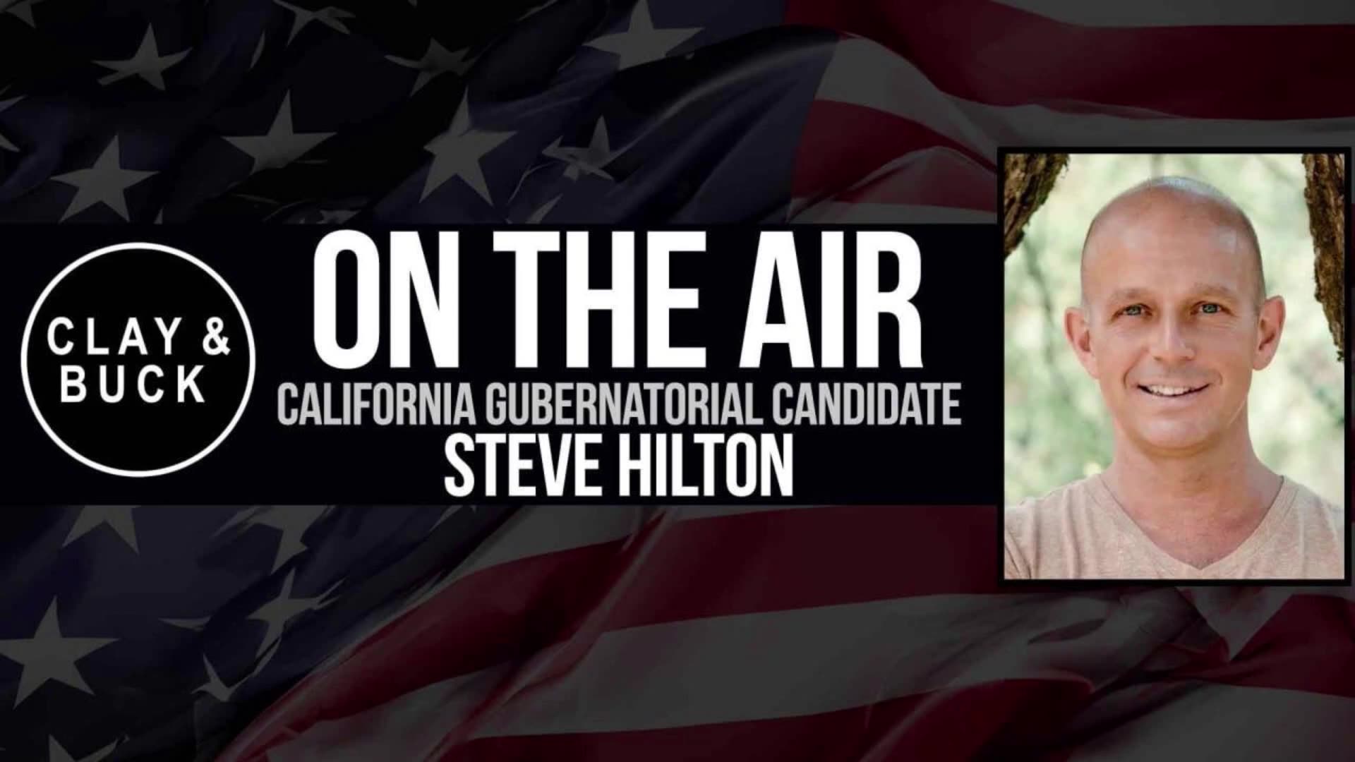 Hows Rebuilding in L.A. Going❓ Its Not❗Steve Hilton joins Clay & Buck