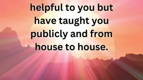 Journey of faith and spiritual growth Acts 20:20 prayer dailyverse dailybibleverse