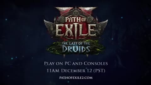 Path of Exile 2 - Official The Last of the Druids Release Date Trailer