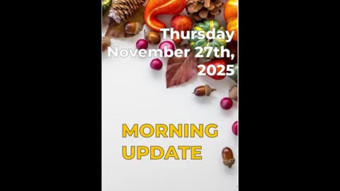 Morning Update: Thanksgiving Day Edition!