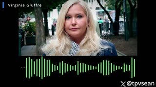 New Virginia Giuffre Recording: Bill Clinton Was Epstein's 'Most Prolific Pedophile'