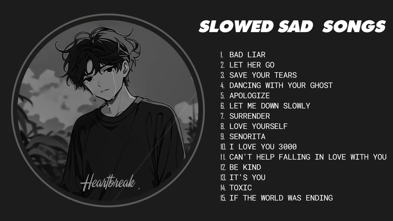 Bad Liar - Slowed Sad Songs Playlist for Broken Hearts