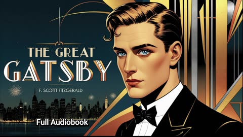 The Great Gatsby by F. Scott Fitzgerald - Full Unabridged Audiobook - Golden Pages Library