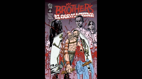 My Brothers Bloodmachine Issue 4 Comic Book Review
			