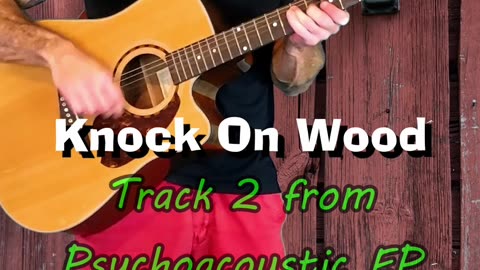 Knock On Wood - modern acoustic folk
